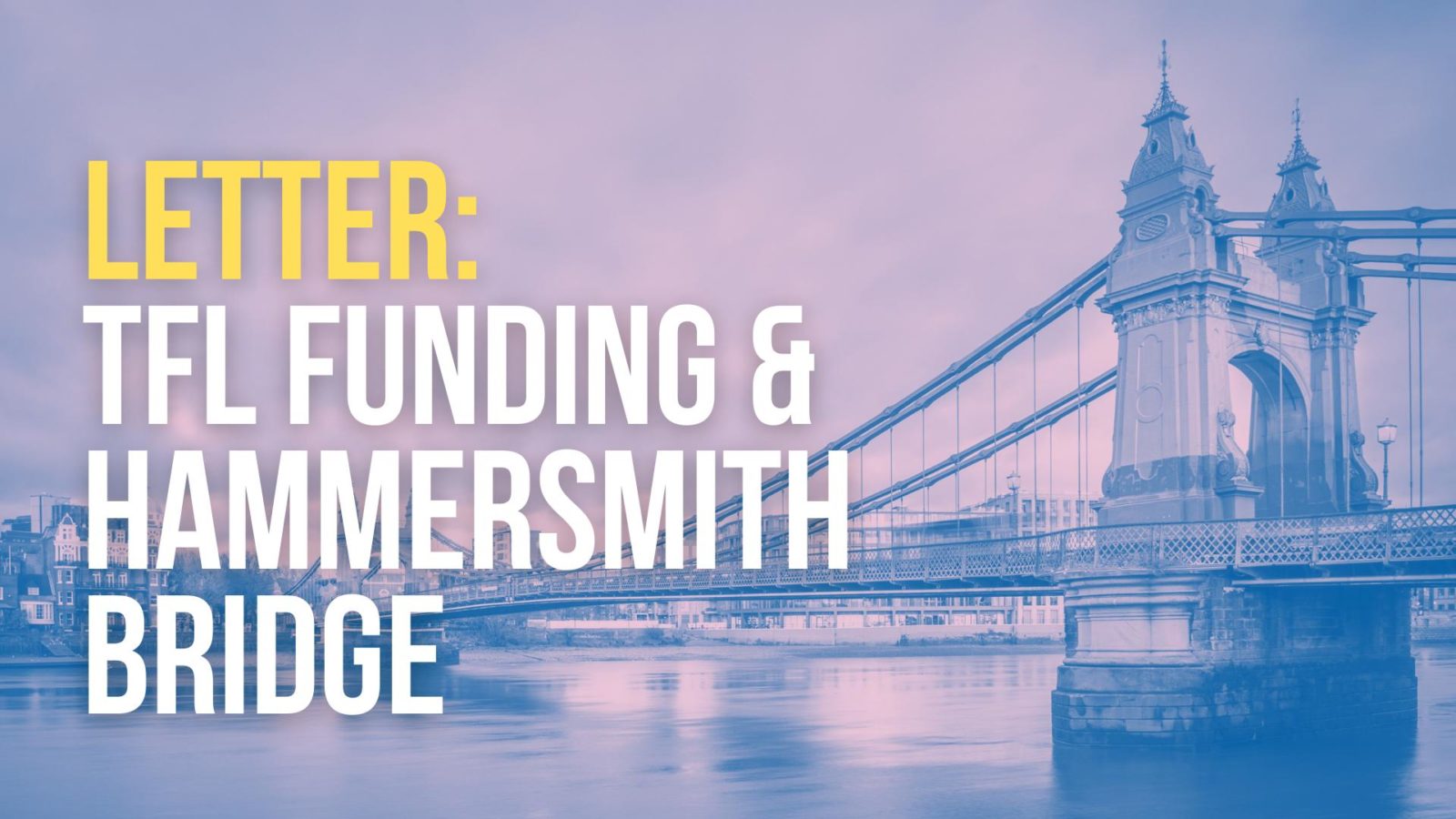 Tfl Funding & Hammersmith Bridge